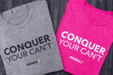 Primal 7 Conquer Your Can't T-Shirt Folded